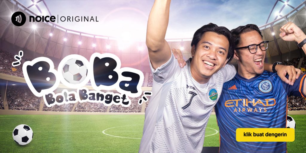 BoBa (Bola Banget) - Noice Original Podcast_Banner