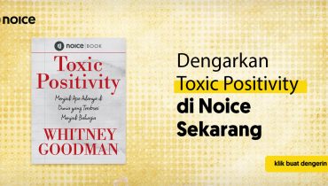 Menghadapi Serangan Positive Vibes ala Toxic Positivity