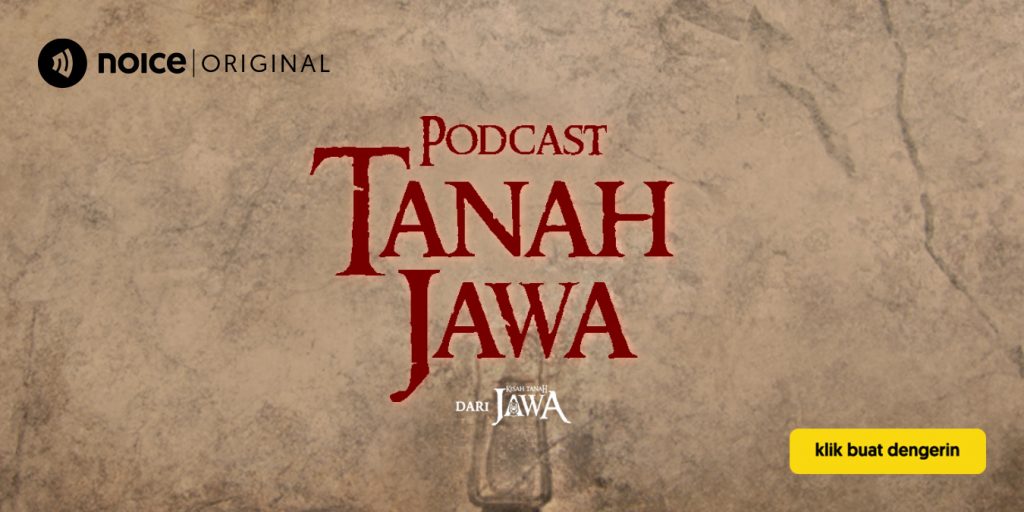 Blog Banner - Noice - Podcast Tanah Jawa