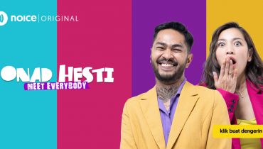 Onad dan Hesti Hadirkan Obrolan Unik dengan Beragam Individu di Podcast Noice Original ‘Meet Everybody’