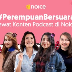 PerempuanBersuara - Podcast Noice