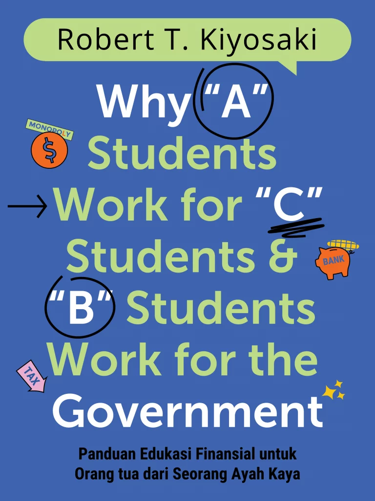 Why “A” Students Work for “C” Students and “B” Students Work for the Government